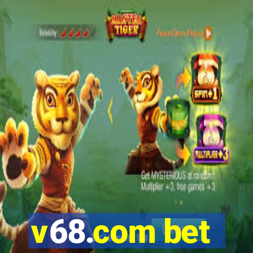 v68.com bet